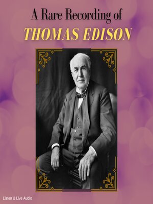 cover image of A Rare Recording of Thomas Edison